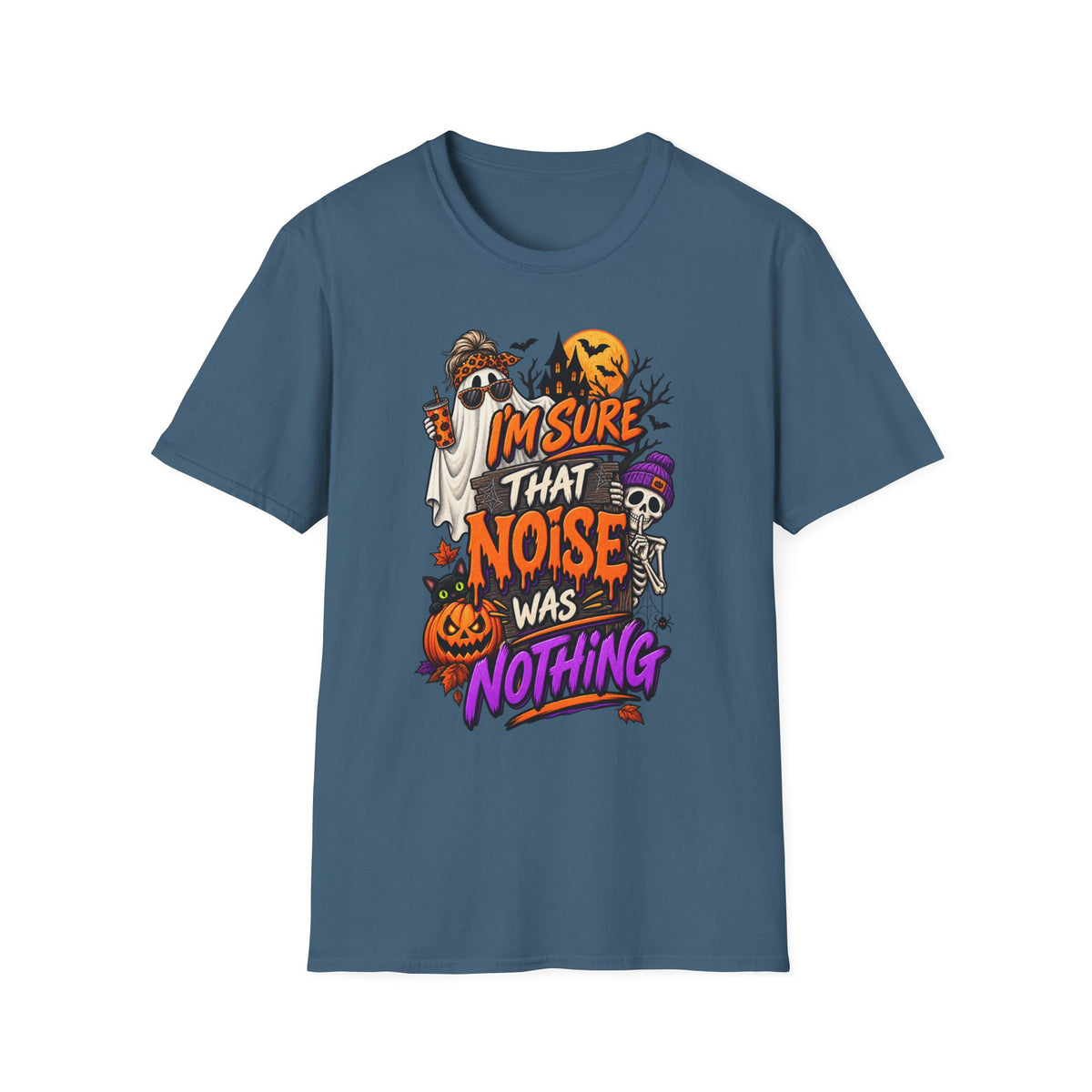I'M SURE THAT NOISE WAS NOTHING