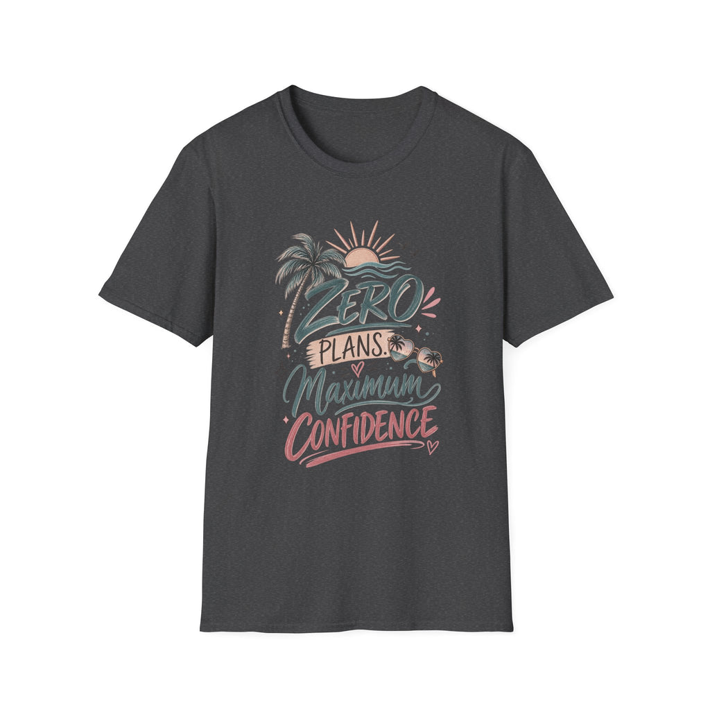 ZERO PLANS MAXIMUM CONFIDENCE