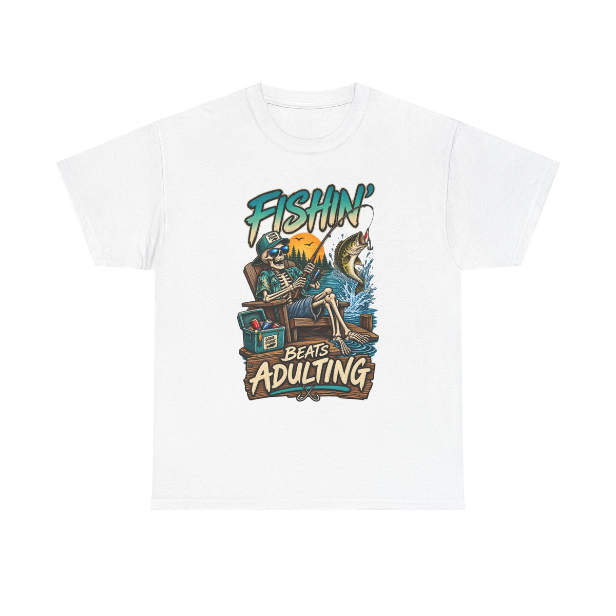 Fishing Beats Adulting T-Shirt