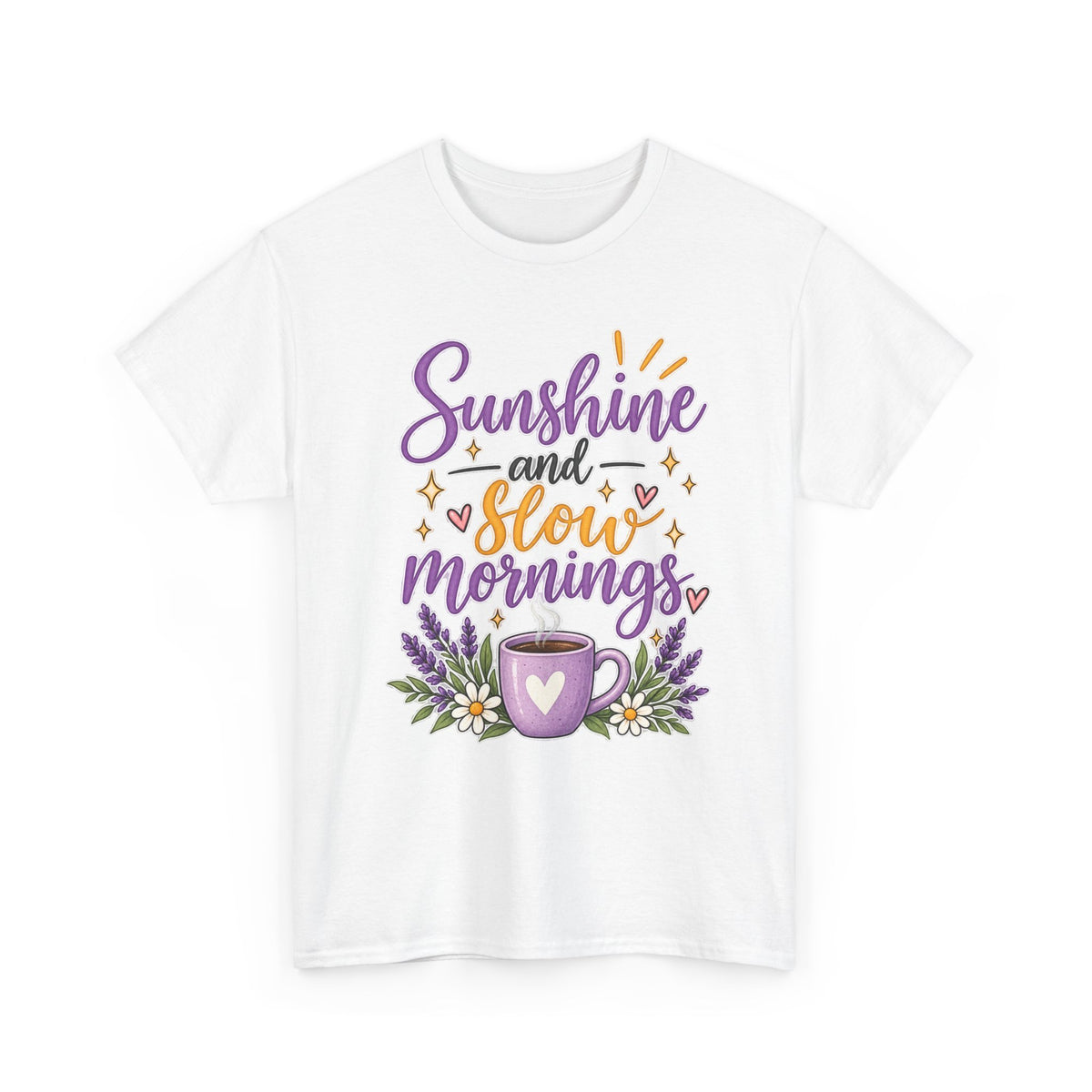 Sunshine and Slow Mornings Tee