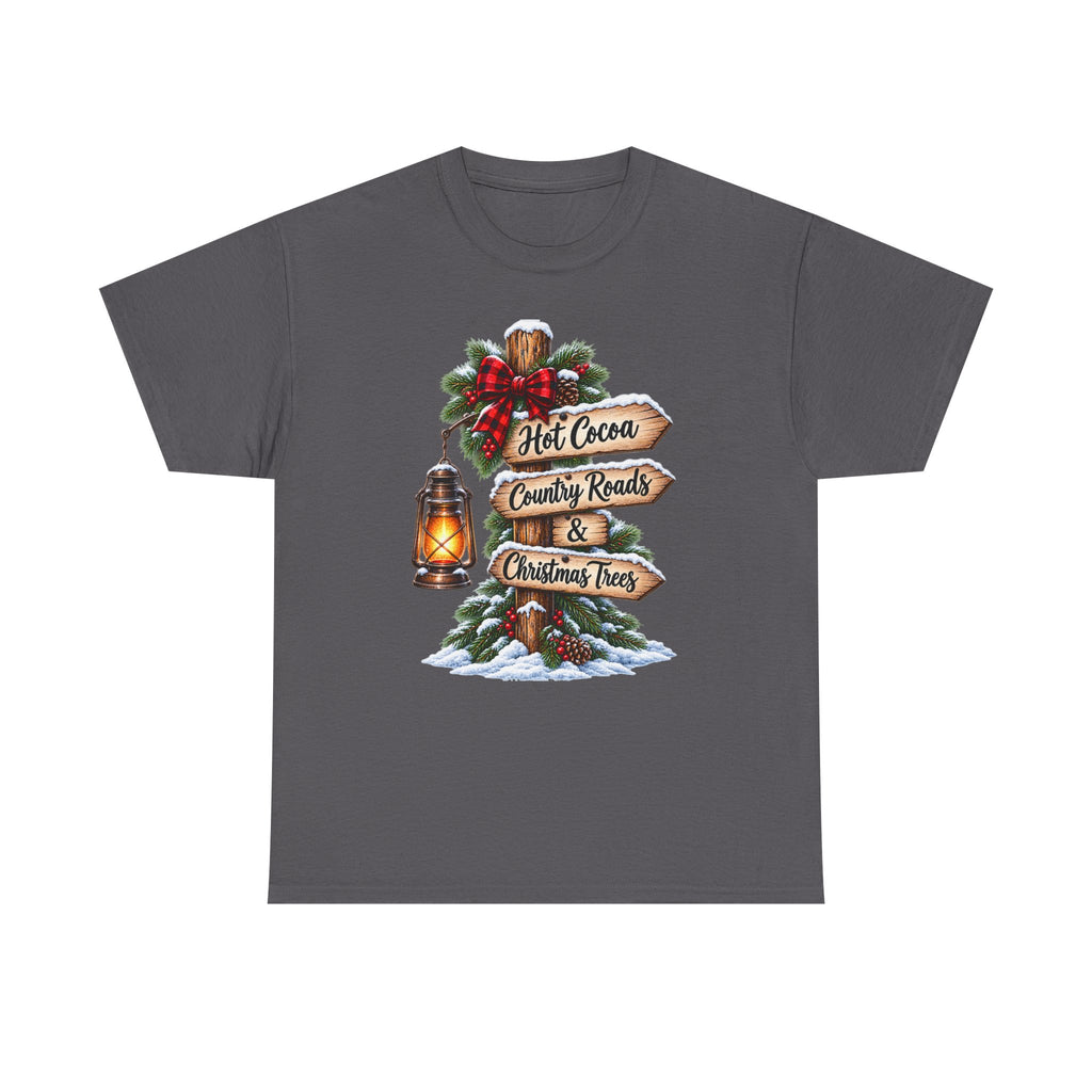 Christmas Signpost T-Shirt — “Hot Cocoa, Country Roads & Christmas Trees” Holiday Tee