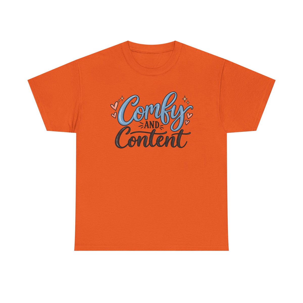 Comfy and Content T‑Shirt — Cozy Positive Message Tee