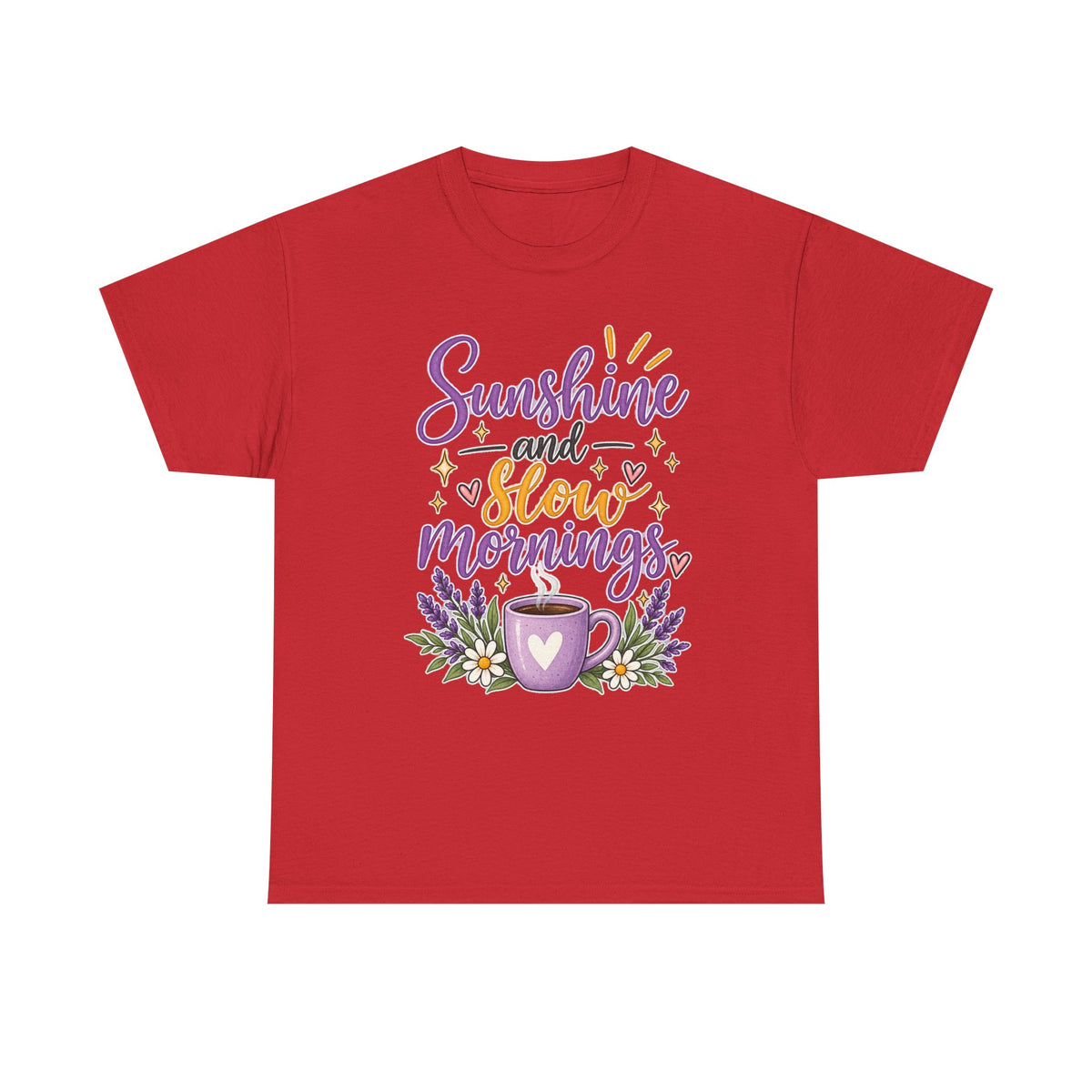 Sunshine and Slow Mornings Tee