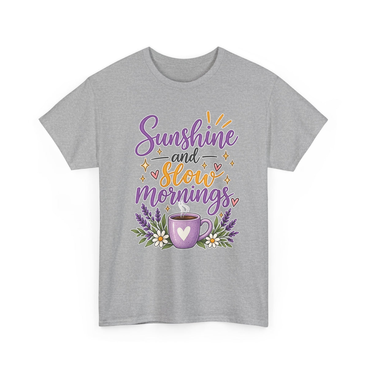 Sunshine and Slow Mornings Tee