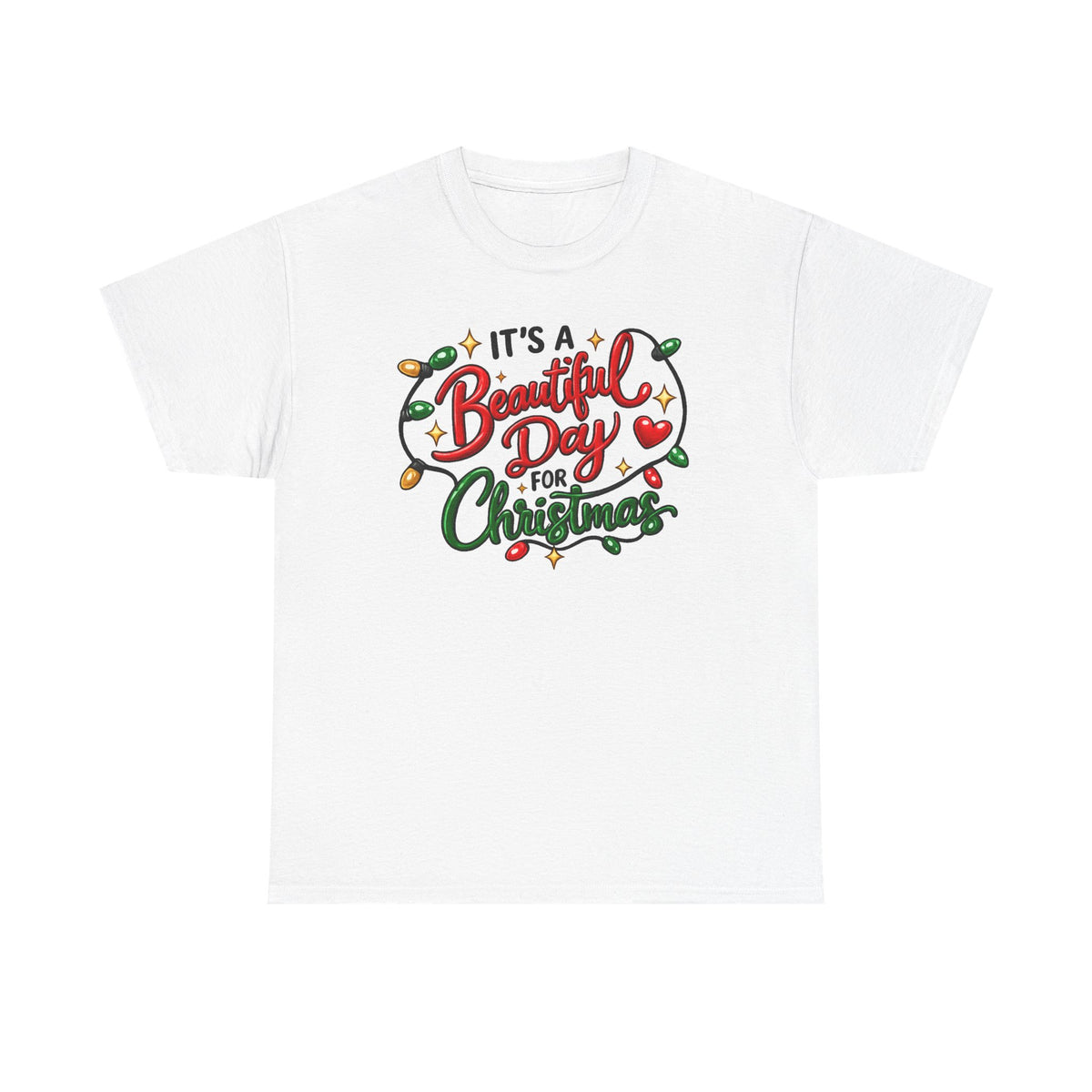It's a beautiful day for Christmas T-shirt… Festive holiday graphic tee