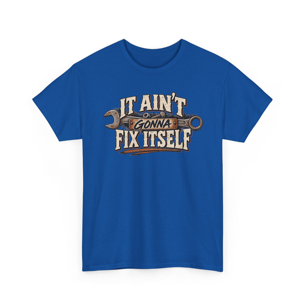 It ain't gonna fix itself