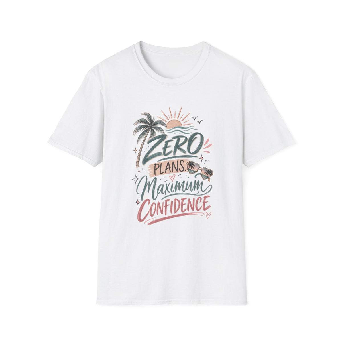 ZERO PLANS MAXIMUM CONFIDENCE
