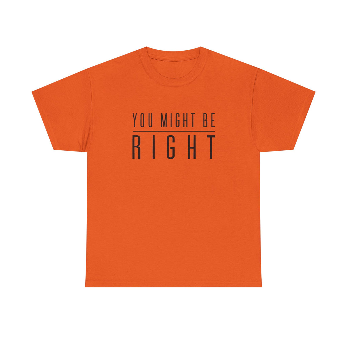 You Might Be Right