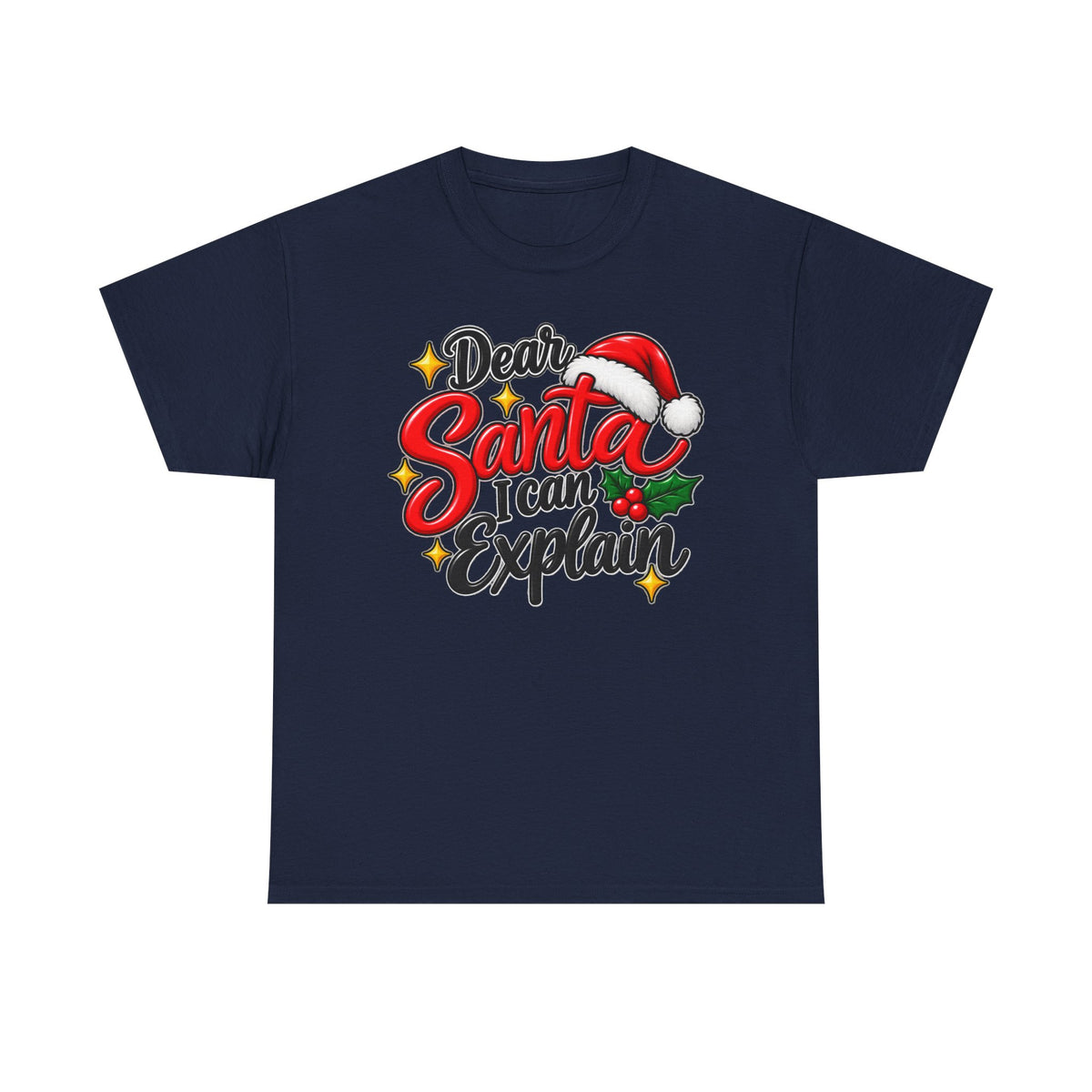 Dear Santa, I can explain T-shirt… Funny Christmas holiday tee
