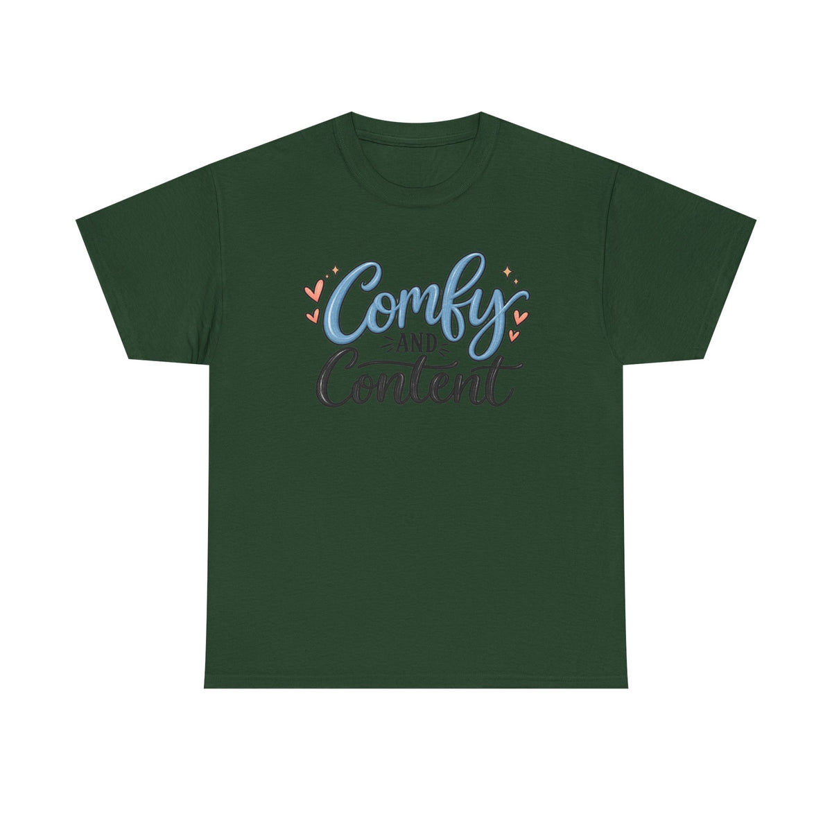 Comfy and Content T‑Shirt — Cozy Positive Message Tee