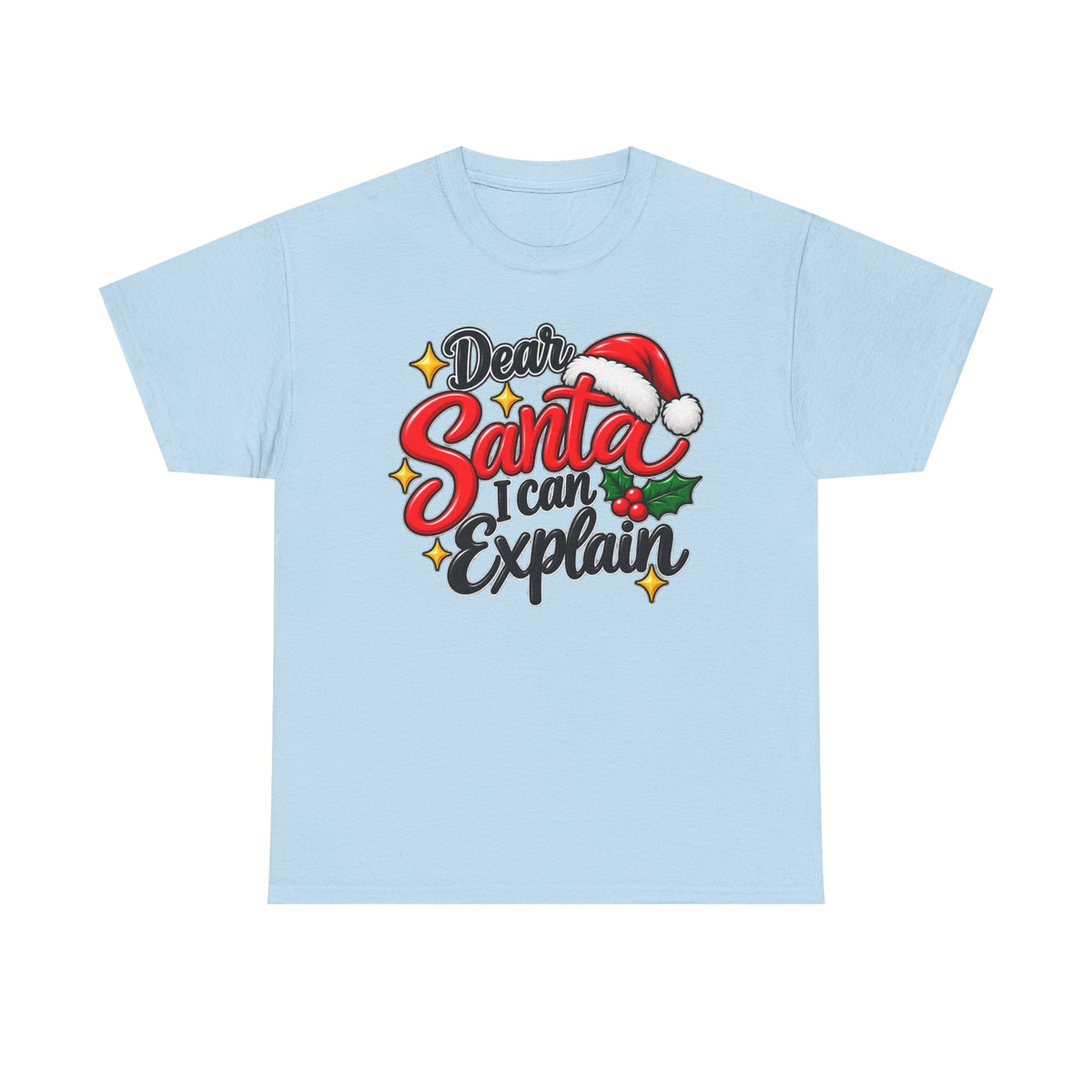 Dear Santa, I can explain T-shirt… Funny Christmas holiday tee
