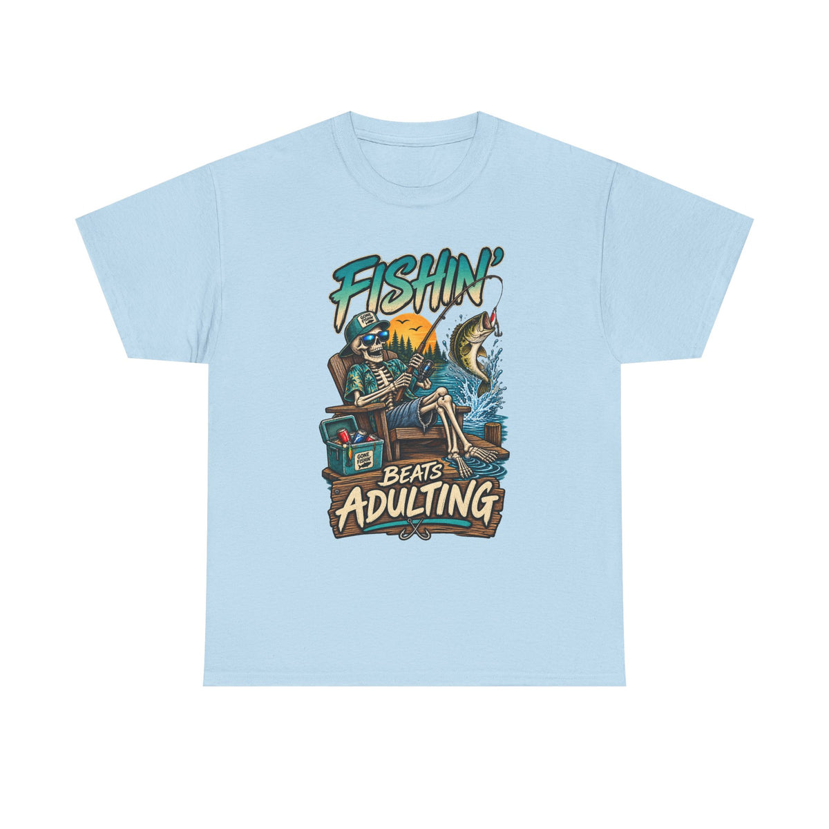 Fishing Beats Adulting T-Shirt