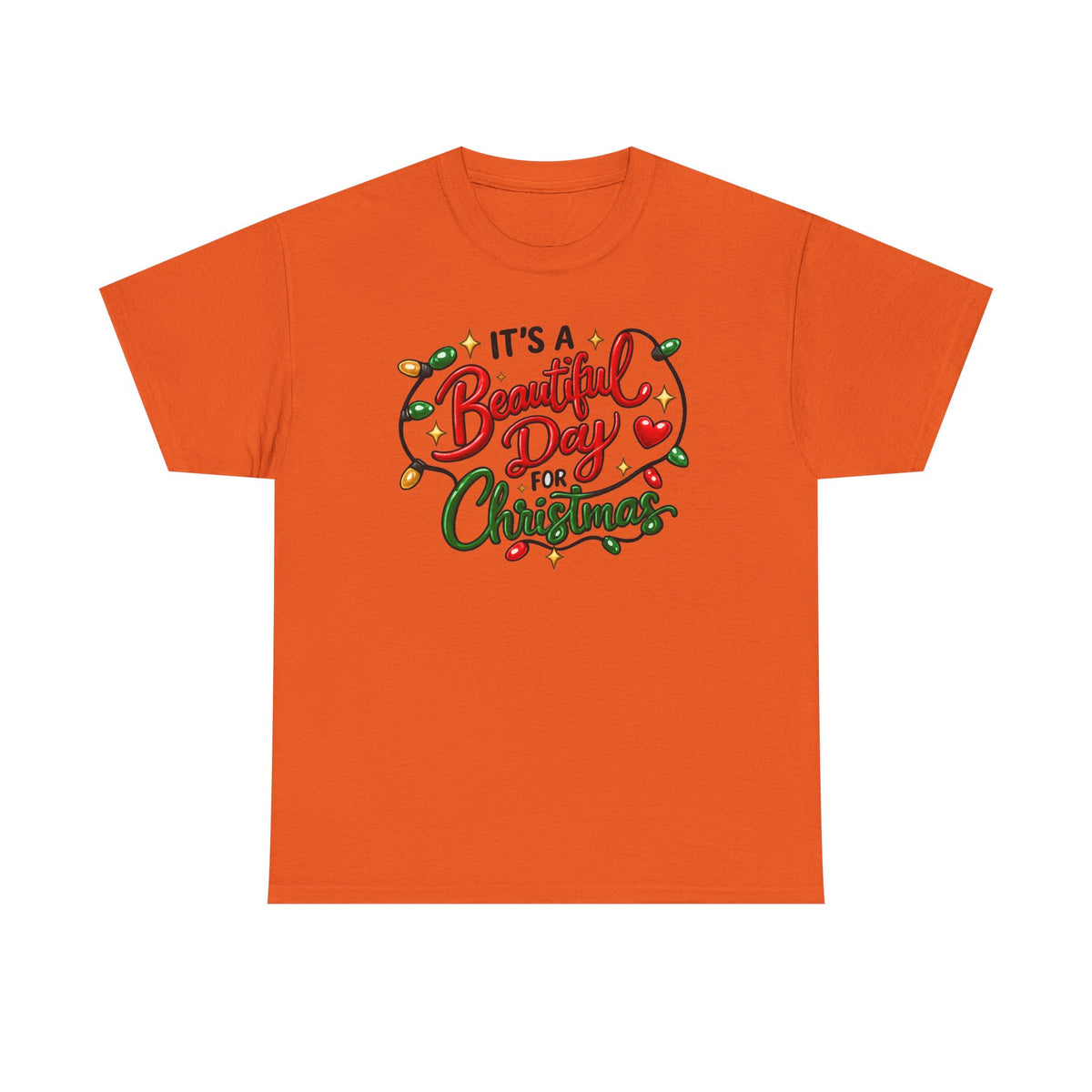 It's a beautiful day for Christmas T-shirt… Festive holiday graphic tee