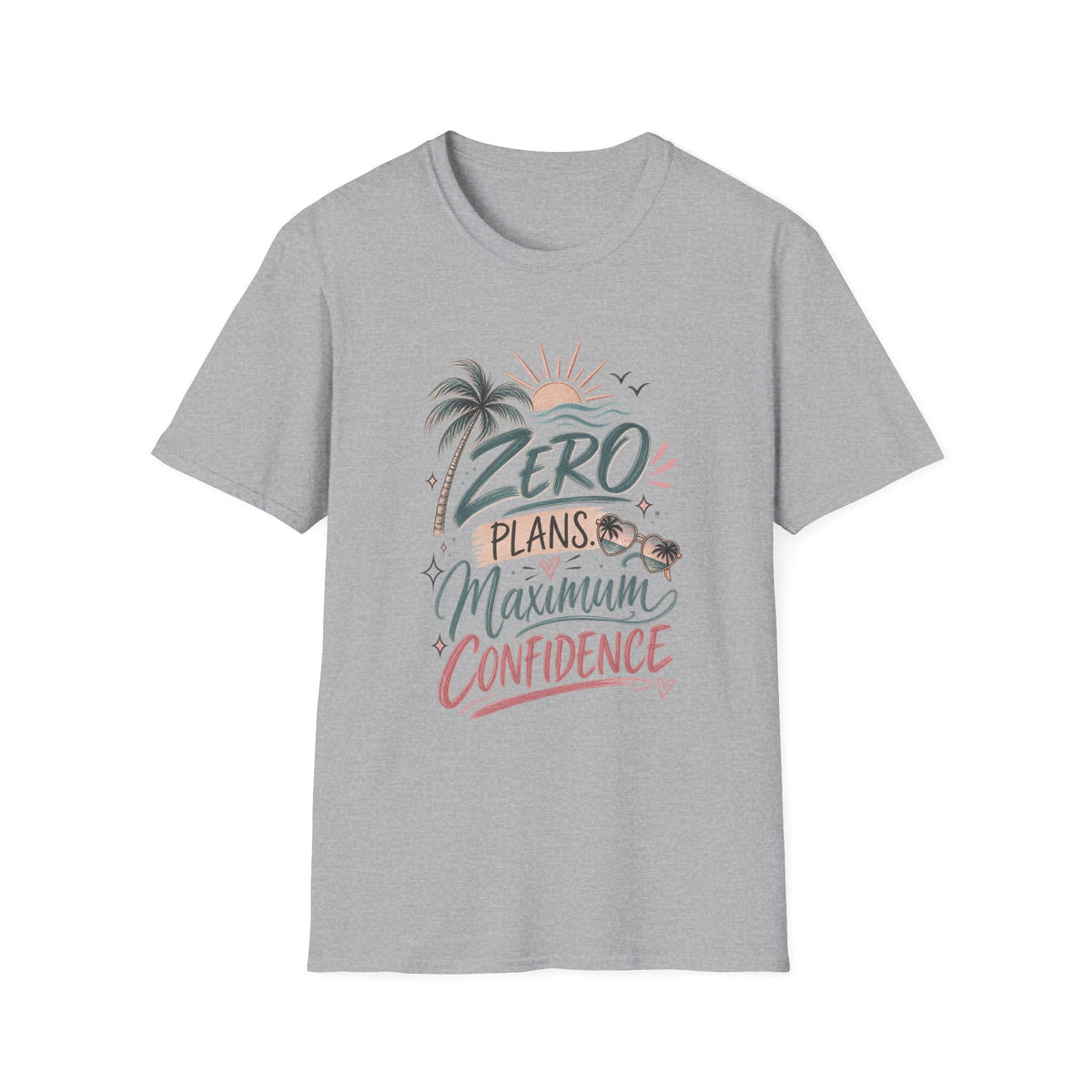 ZERO PLANS MAXIMUM CONFIDENCE