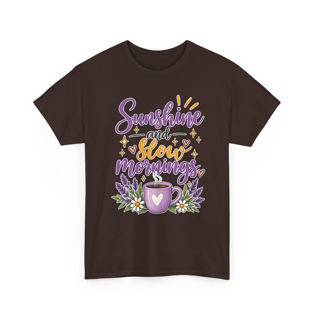 Sunshine and Slow Mornings Tee