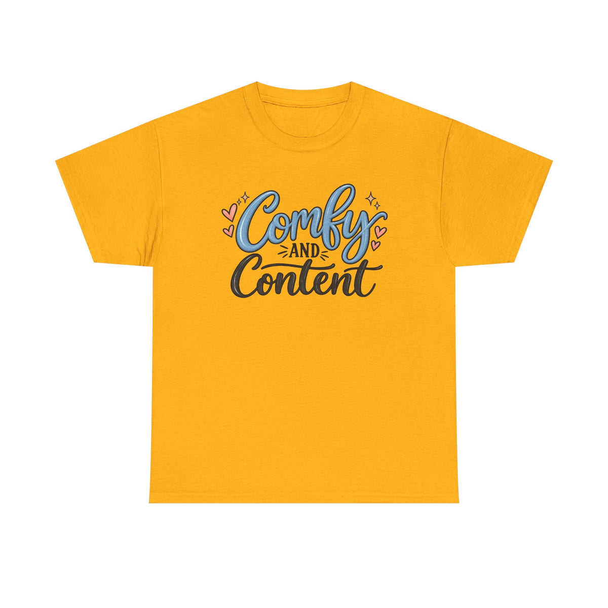 Comfy and Content T‑Shirt — Cozy Positive Message Tee