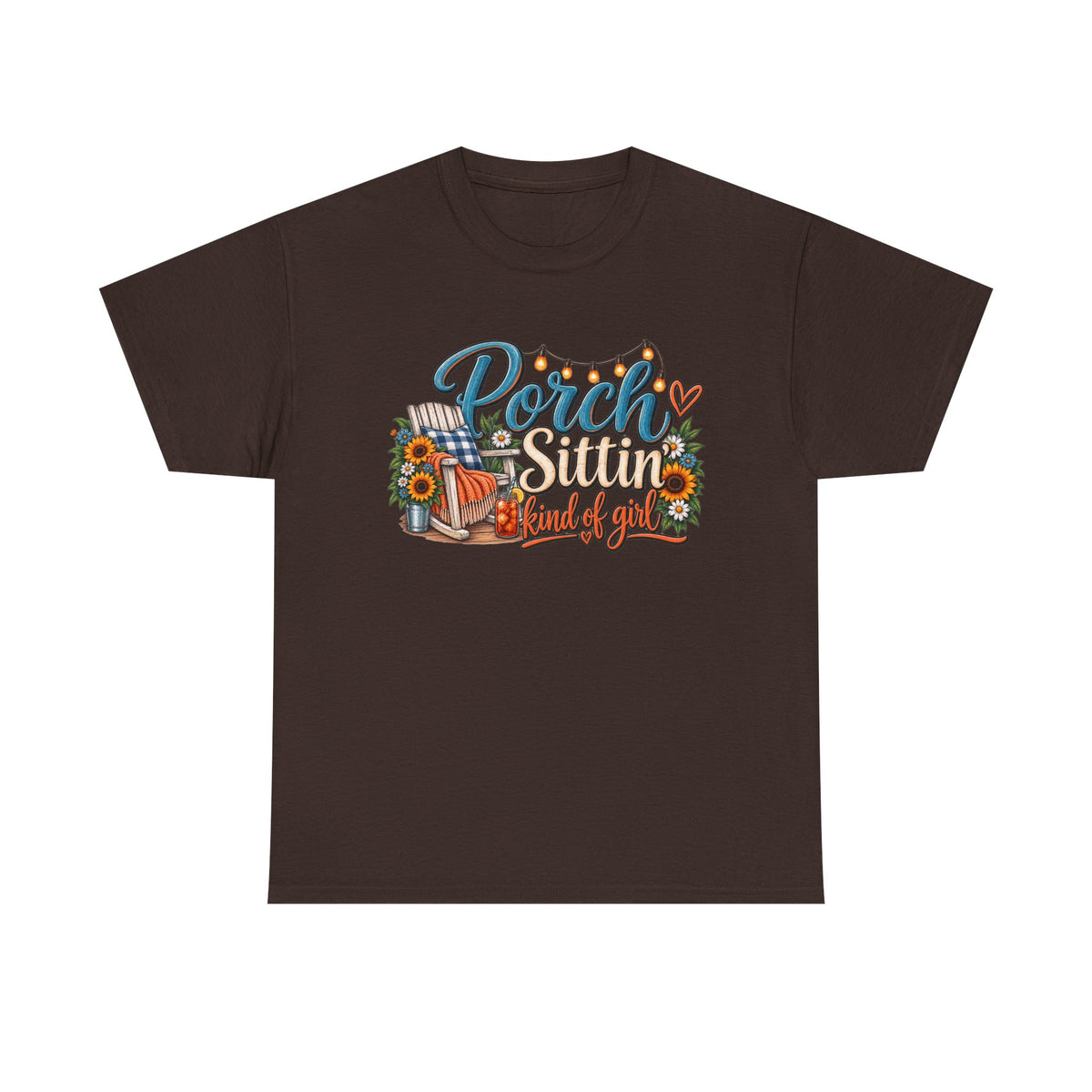 Porch Sittin' Kind of Girl T-Shirt