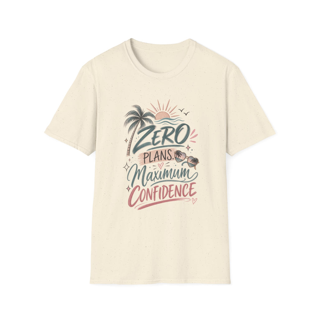 ZERO PLANS MAXIMUM CONFIDENCE