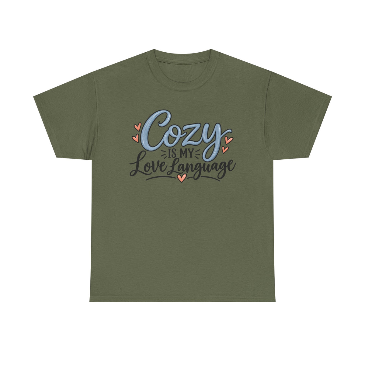 Cozy Is My Love Language T-Shirt