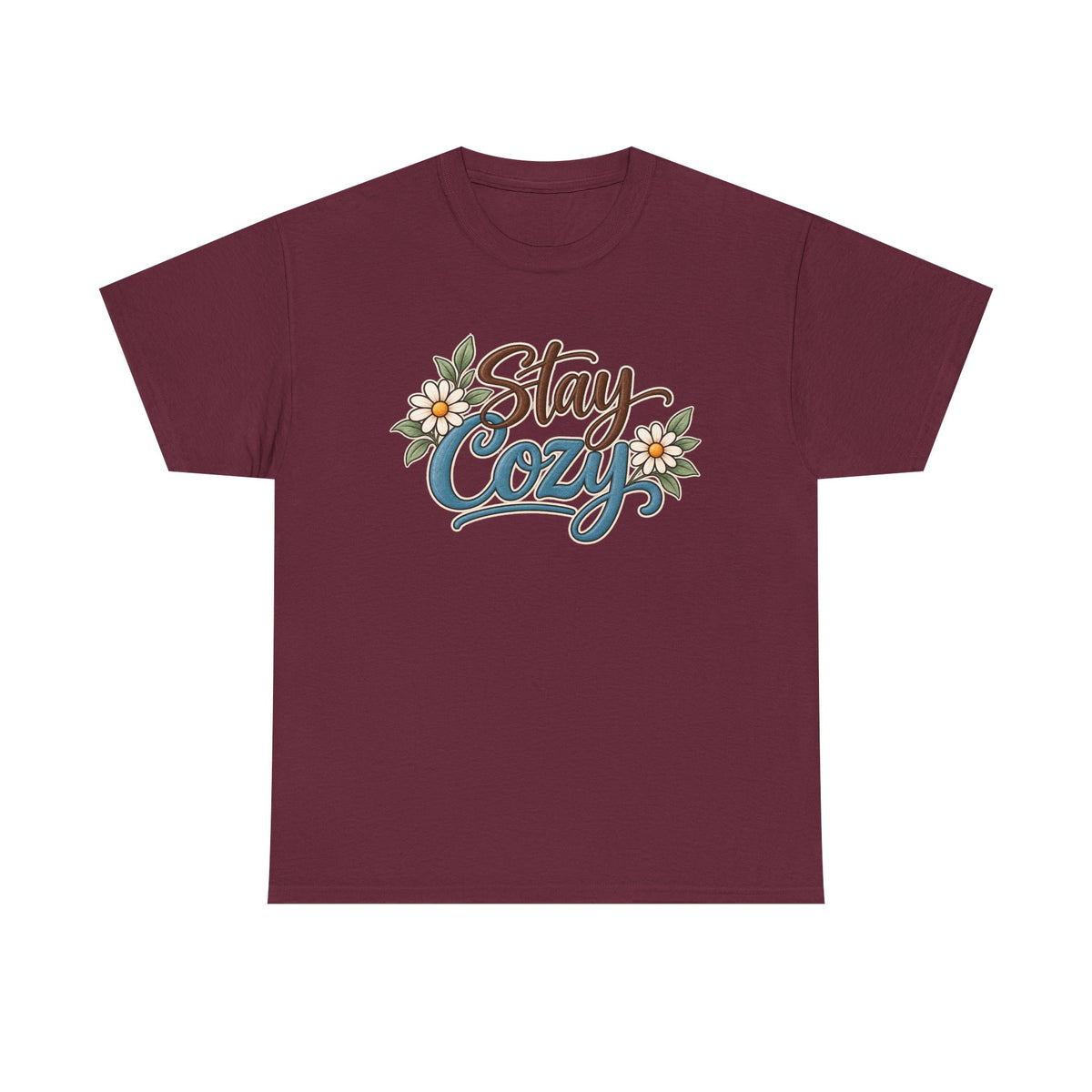 Stay Cozy T-Shirt