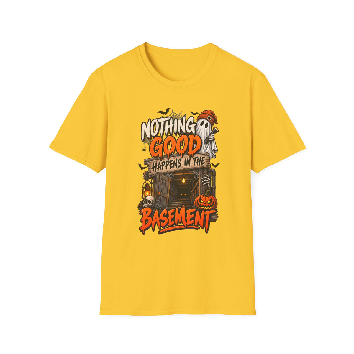 NOTHING GOOD HAPPENS IN THE BASEMENT T-SHIRT