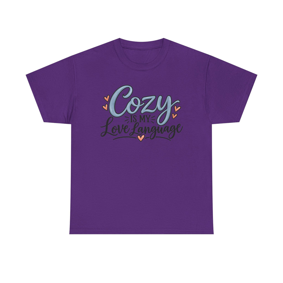 Cozy Is My Love Language T-Shirt