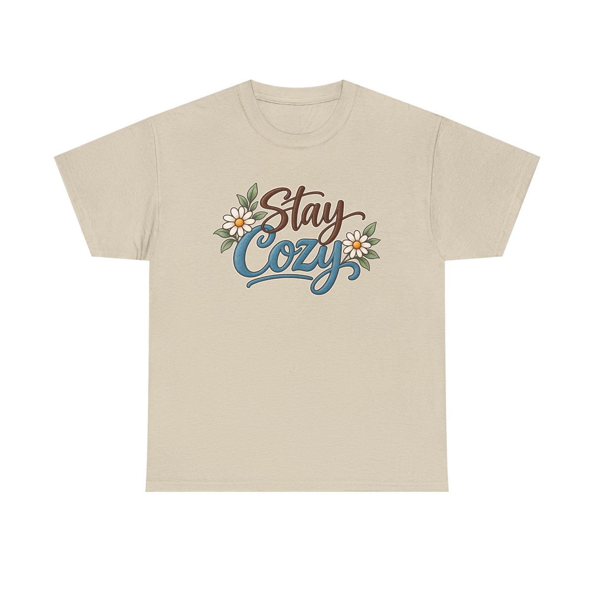 Stay Cozy T-Shirt