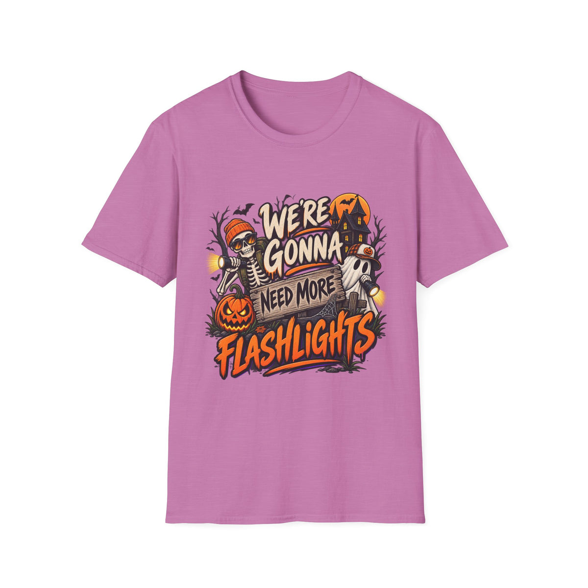 WE'RE GONNA NEED MORE FLASHLIGHTS T-SHIRT