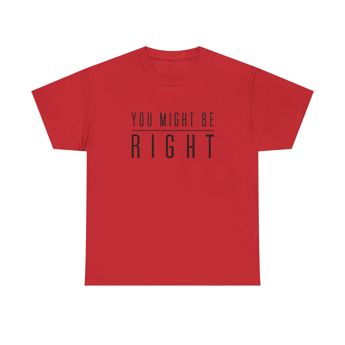 You Might Be Right
