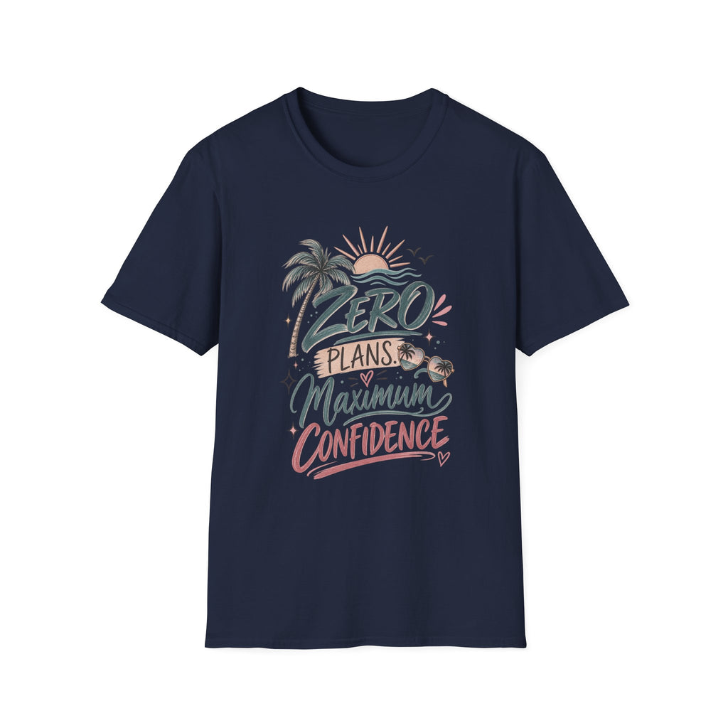 ZERO PLANS MAXIMUM CONFIDENCE