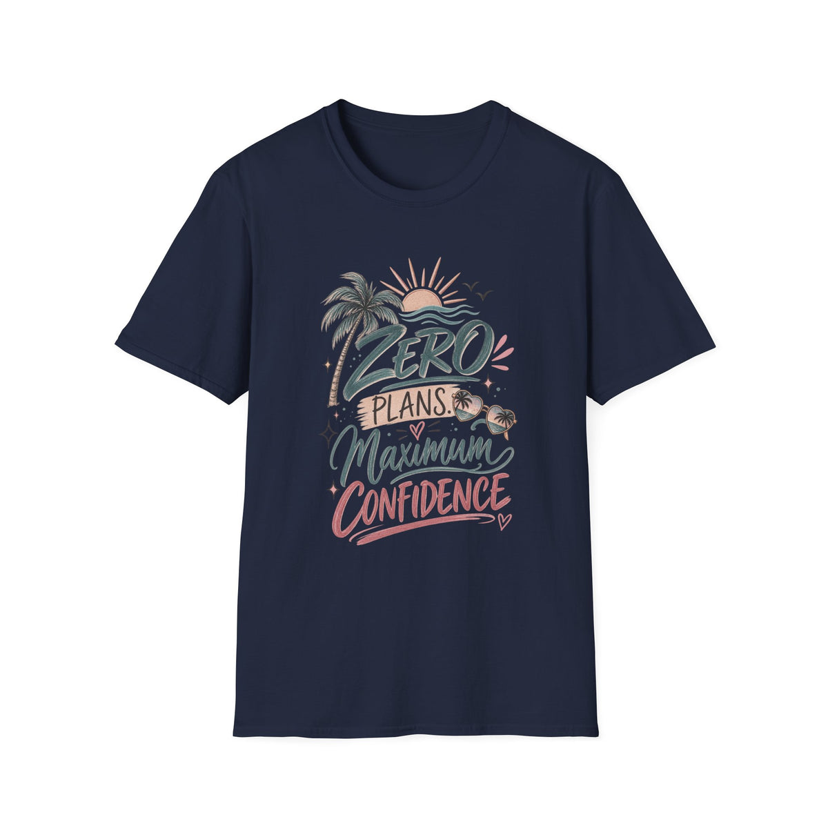 ZERO PLANS MAXIMUM CONFIDENCE