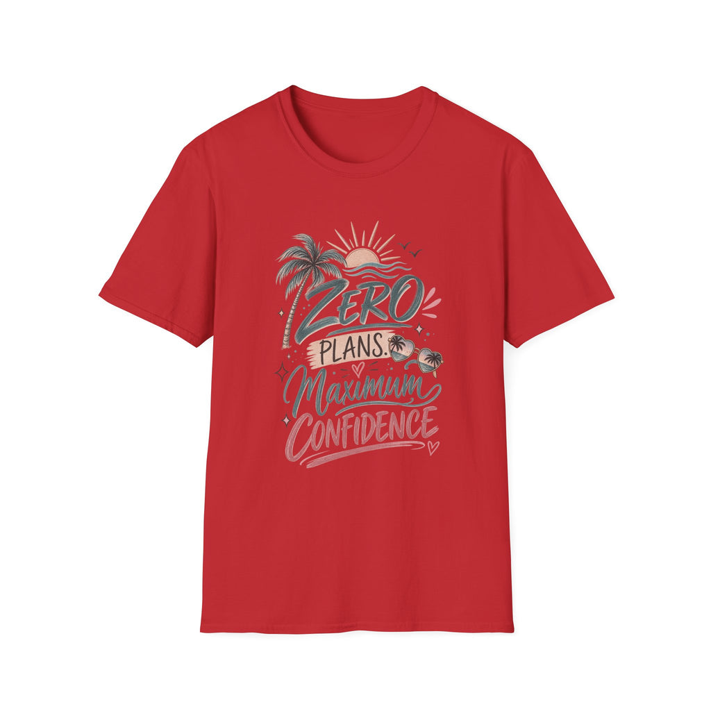 ZERO PLANS MAXIMUM CONFIDENCE