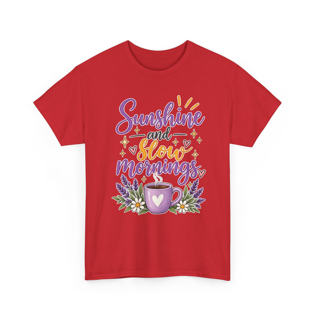 Sunshine and Slow Mornings Tee