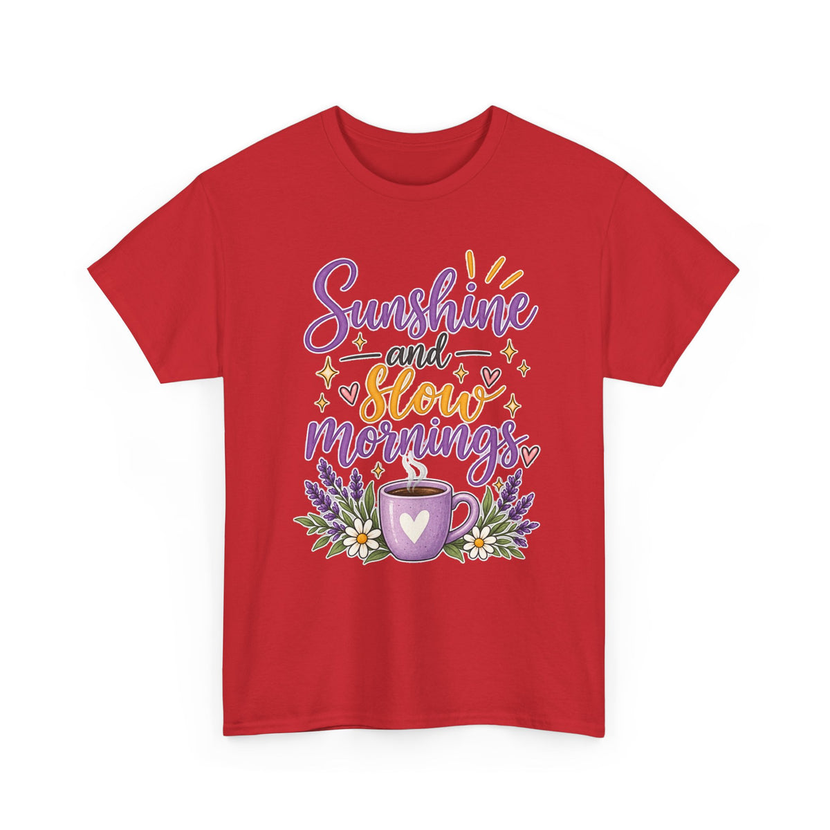 Sunshine and Slow Mornings Tee
