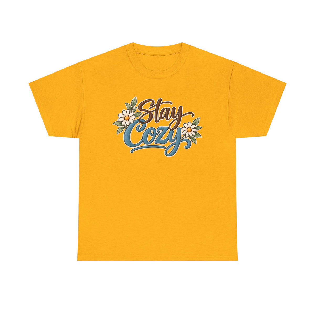 Stay Cozy T-Shirt