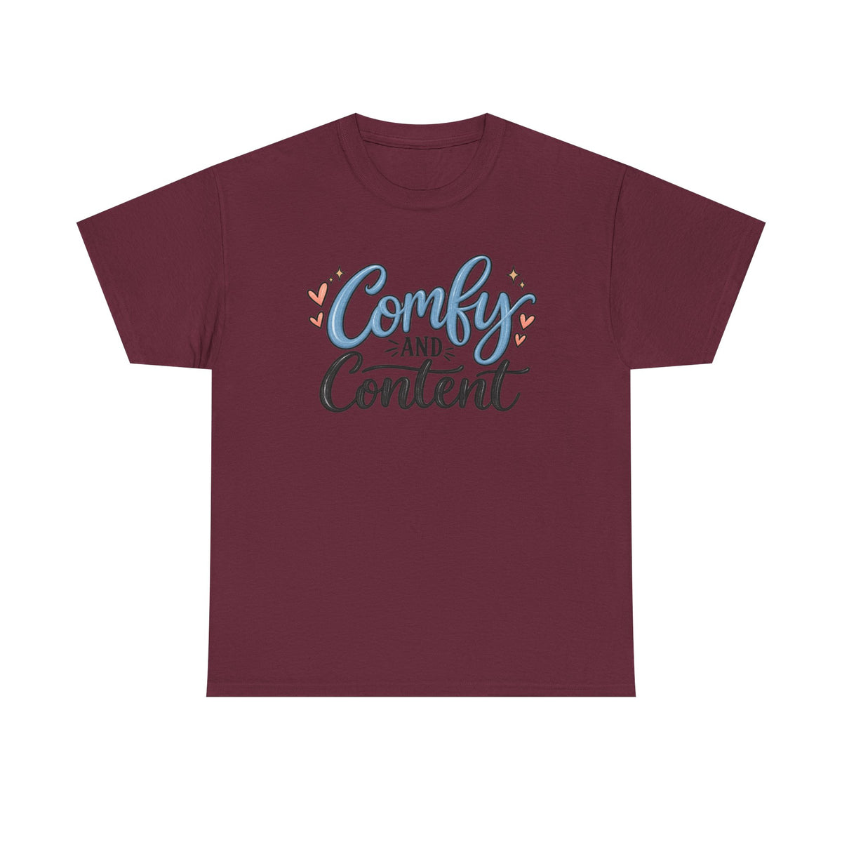 Comfy and Content T‑Shirt — Cozy Positive Message Tee