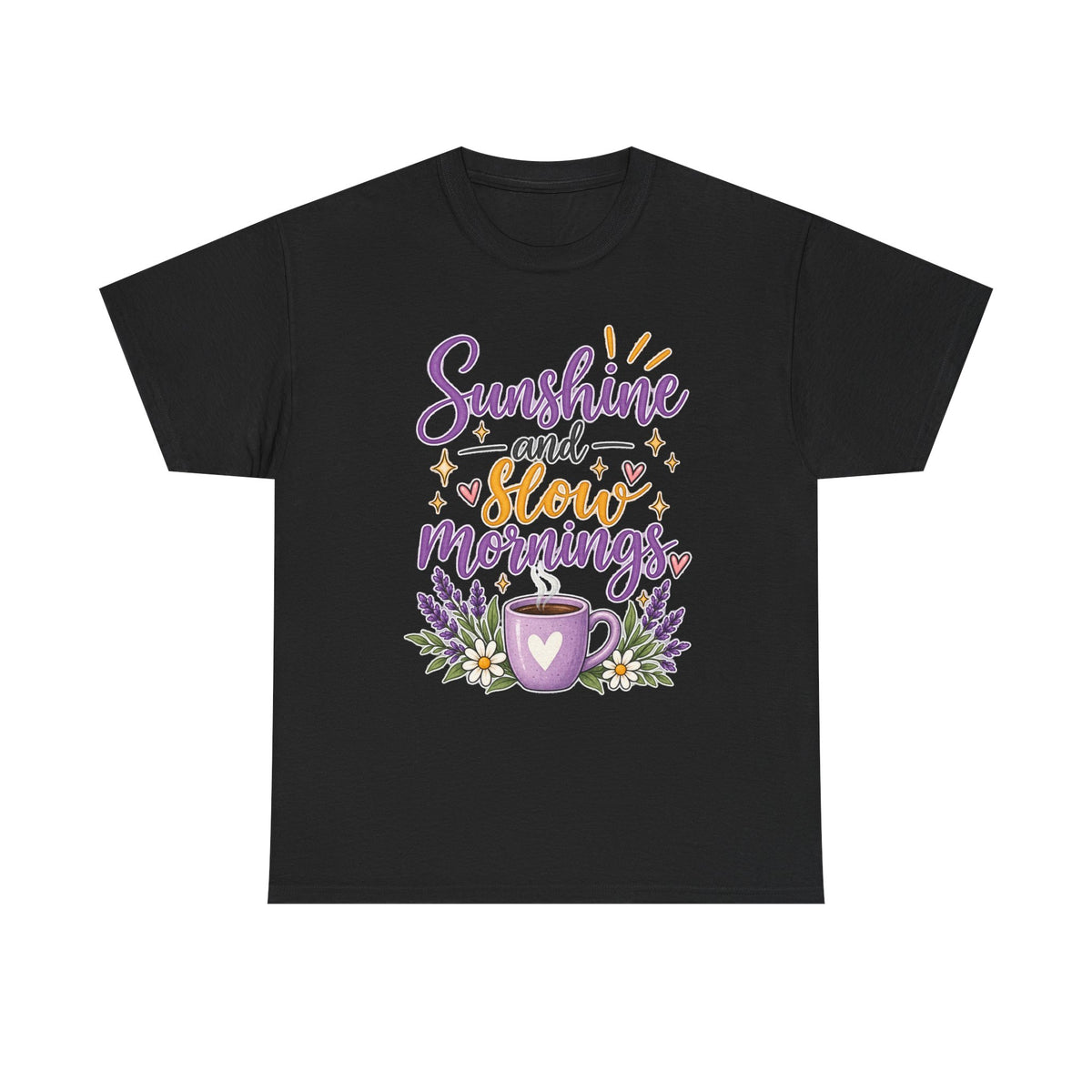 Sunshine and Slow Mornings Tee