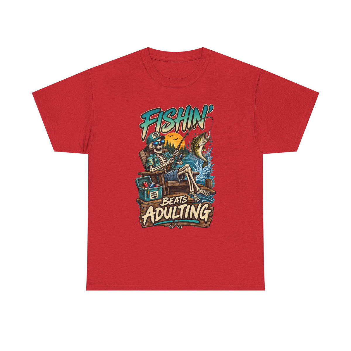 Fishing Beats Adulting T-Shirt