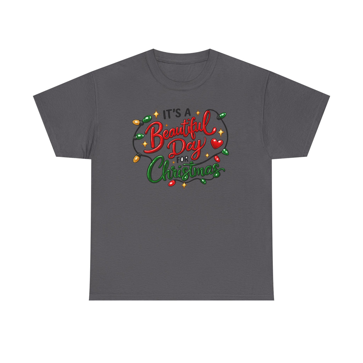 It's a beautiful day for Christmas T-shirt… Festive holiday graphic tee