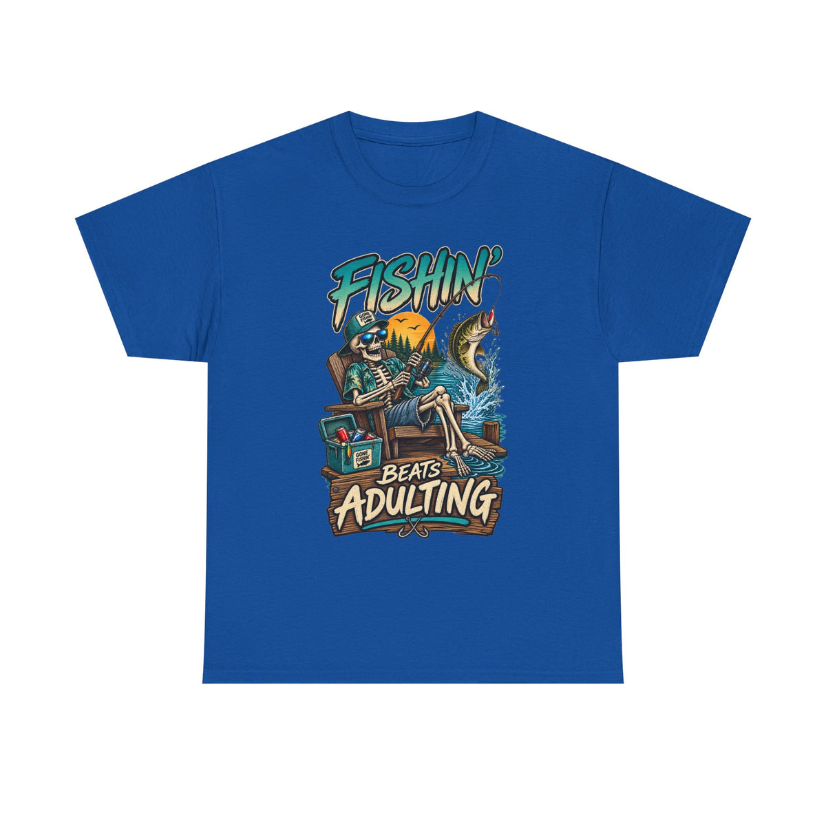 Fishing Beats Adulting T-Shirt