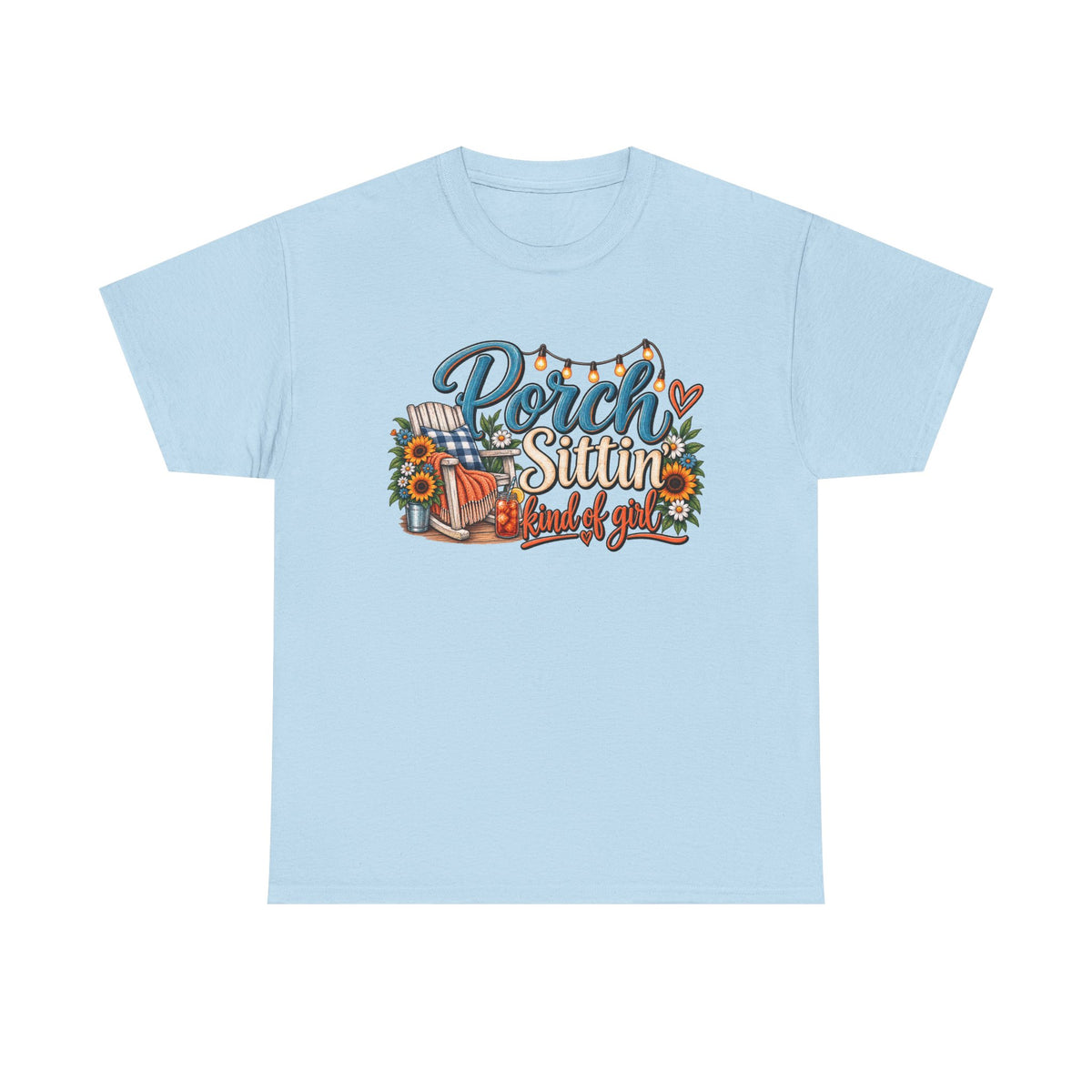 Porch Sittin' Kind of Girl T-Shirt
