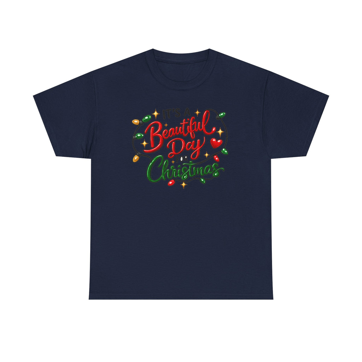 It's a beautiful day for Christmas T-shirt… Festive holiday graphic tee