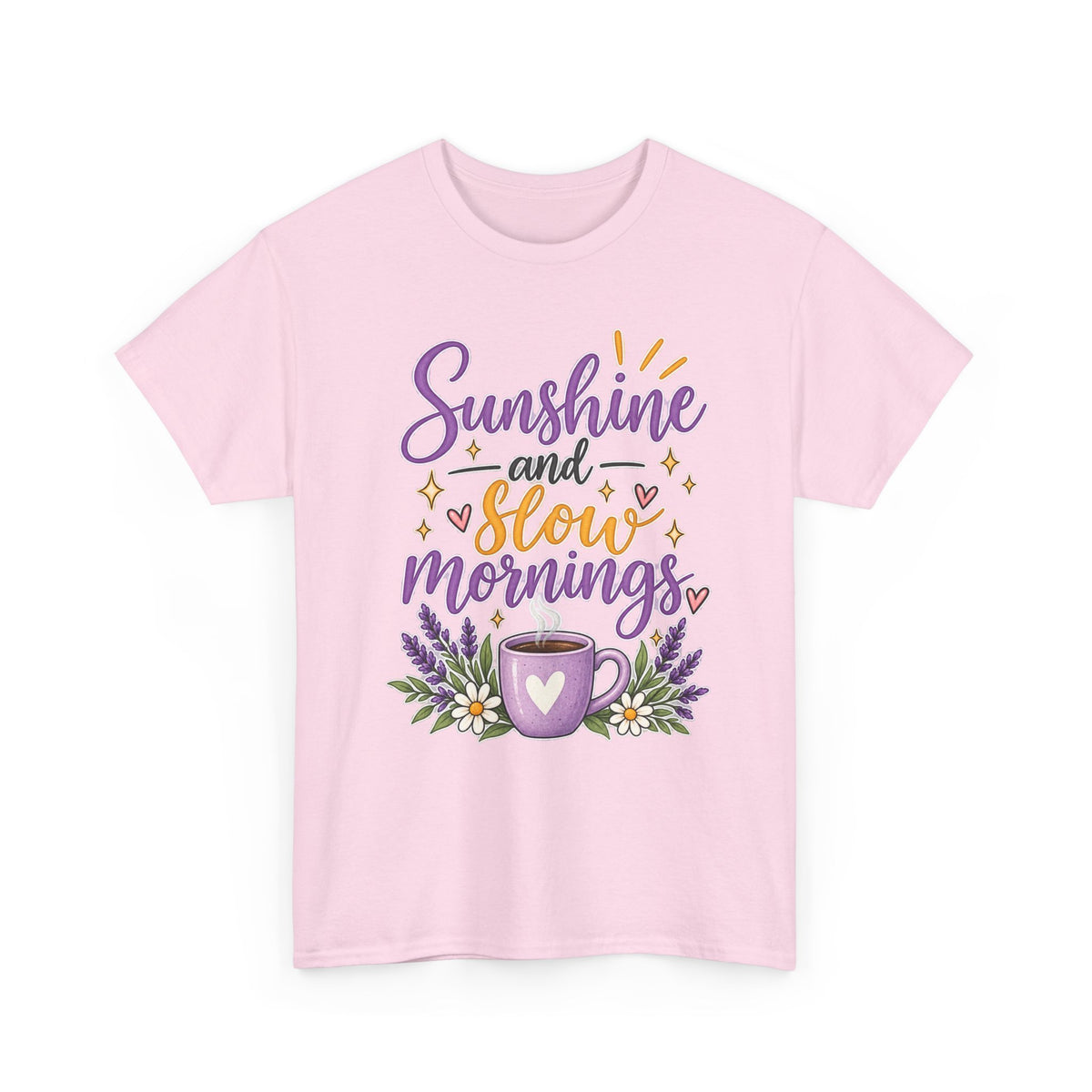 Sunshine and Slow Mornings Tee