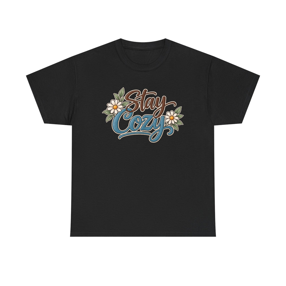 Stay Cozy T-Shirt