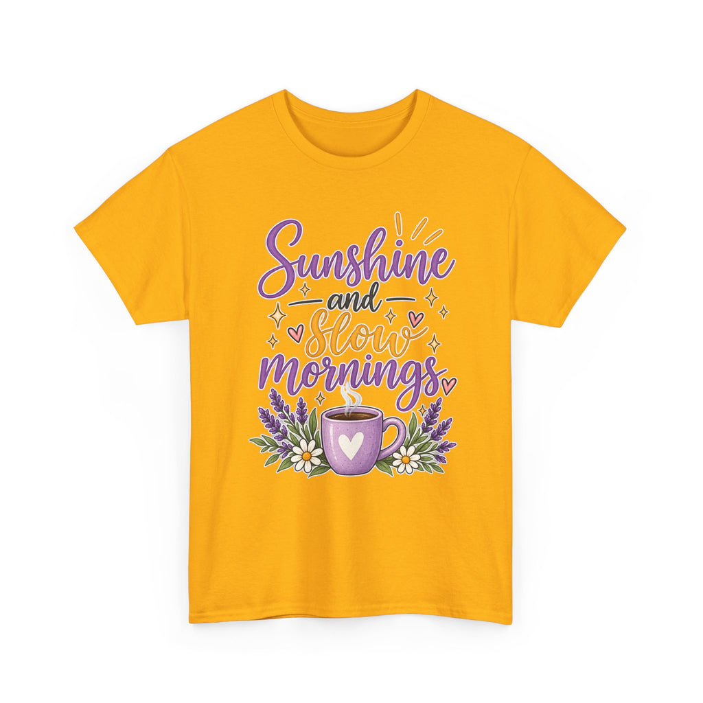 Sunshine and Slow Mornings Tee