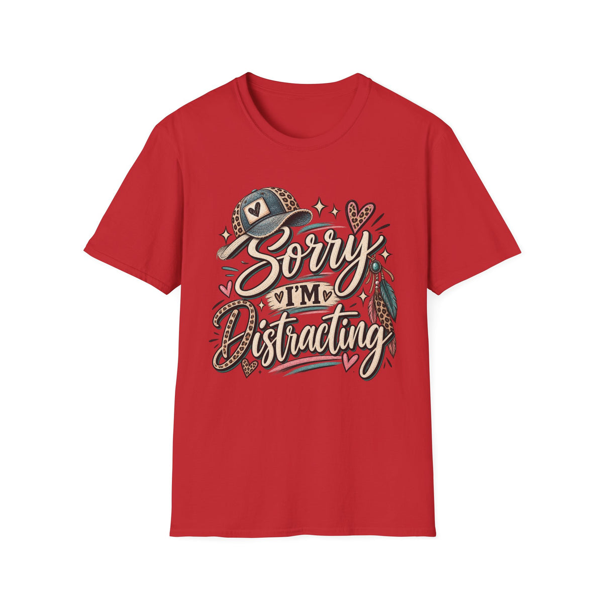 SORRY I'M DISTRACTING